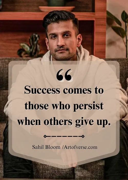 20 Sahil Bloom Quotes on Mindset & Success - Art Of Verse